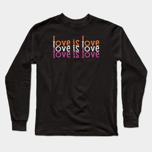 Love Is Love Long Sleeve T-Shirt